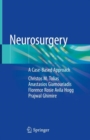 Neurosurgery : A Case-Based Approach - eBook