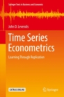 Time Series Econometrics : Learning Through Replication - eBook