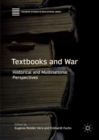 Textbooks and War : Historical and Multinational Perspectives - eBook