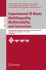 Experimental IR Meets Multilinguality, Multimodality, and Interaction : 9th International Conference of the CLEF Association, CLEF 2018, Avignon, France, September 10-14, 2018, Proceedings - eBook