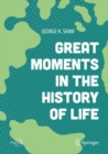Great Moments in the History of Life - eBook