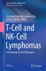 T-Cell and NK-Cell Lymphomas : From Biology to Novel Therapies - eBook