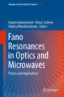 Fano Resonances in Optics and Microwaves : Physics and Applications - eBook
