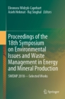 Proceedings of the 18th Symposium on Environmental Issues and Waste Management in Energy and Mineral Production : SWEMP 2018-Selected Works - eBook