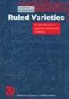 Ruled Varieties : An Introduction to Algebraic Differential Geometry - eBook