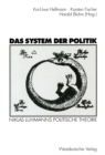 Das System der Politik : Niklas Luhmanns politische Theorie - eBook