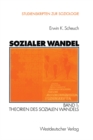 Sozialer Wandel : Band 1: Theorien des sozialen Wandels - eBook