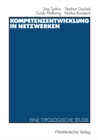 Kompetenzentwicklung in Netzwerken : Eine typologische Studie - eBook