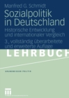 Sozialpolitik in Deutschland : Historische Entwicklung und internationaler Vergleich - eBook
