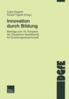 Innovation durch Bildung : Beitrage zum 18. Kongress der Deutschen Gesellschaft fur Erziehungswissenschaft - eBook