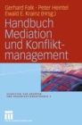 Handbuch Mediation und Konfliktmanagement - eBook