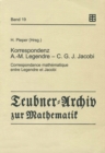 Korrespondenz Adrien-Marie Legendre - Carl Gustav Jacob Jacobi : Correspondance mathematique entre Legendre et Jacobi - eBook