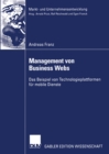 Management von Business Webs : Das Beispiel von Technologieplattformen fur mobile Dienste - eBook