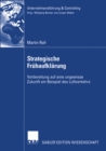 Strategische Fruhaufklarung : Vorbereitung auf eine ungewisse Zukunft am Beispiel des Luftverkehrs - eBook