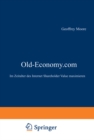 Old-Economy.com : Im Zeitalter des Internet Shareholder Value maximieren - eBook