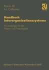 Handbuch Interorganisationssysteme : Anwendungen fur die Waren- und Finanzlogistik - eBook