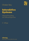 Interaktive Systeme : Software-Entwicklung und Software-Ergonomie - eBook