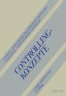 Controlling-Konzepte : Fuhrung - Strategisches und Operatives Controlling - Franchising - Internationales Controlling - eBook