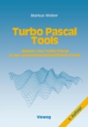 Turbo Pascal Tools : Einsatz von Turbo Pascal in der naturwissenschaftlichen Praxis - eBook