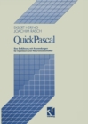 QuickPascal : Eine Einfuhrung mit Anwendungen fur Ingenieure und Naturwissenschaftler - eBook