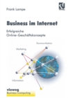 Business im Internet : Erfolgreiche Online-Geschaftskonzepte - eBook