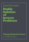 Stable Solution of Inverse Problems - eBook