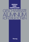 Geschweisste Aluminiumkonstruktionen - eBook