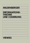 Informationstheorie und Codierung - eBook