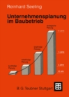 Unternehmensplanung im Baubetrieb - eBook