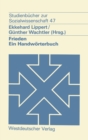 Frieden : Ein Handworterbuch - eBook