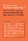 Lehr- und Ubungsbuch fur die Rechnerserien cbm 4001 und cbm 8001 - eBook