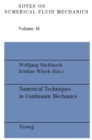 Numerical Techniques in Continuum Mechanics : Proceedings of the Second GAMM-Seminar, Kiel, January 17 to 19, 1986 - eBook