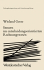 Steuern im Entscheidungsorientierten Rechnungswesen : Zur Zurechenbarkeit von Steuern in der Deckungsbeitragsrechnung - eBook