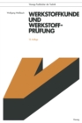 Werkstoffkunde und Werkstoffprufung - eBook