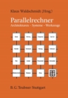 Parallelrechner : Architekturen - Systeme - Werkzeuge - eBook