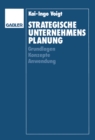 Strategische Unternehmensplanung : Grundlagen - Konzepte - Anwendung - eBook