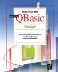 Arbeiten mit MS-DOS QBasic : Das optimale Benutzerhandbuch von Microsoft fur das neue MS-DOS BASIC - eBook