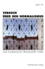 Versuch uber den Normalismus : Wie Normalitat produziert wird - eBook