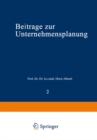 Beitrage zur Unternehmensplanung - eBook