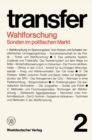 Wahlforschung: Sonden im politischen Markt - eBook