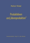 Produktideen und „Ideenproduktion" - eBook