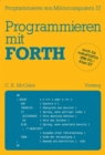 Programmieren mit FORTH : Ubersetzt und bearbeitet von Peter Monadjemi - eBook