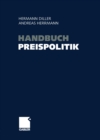 Handbuch Preispolitik : Strategien - Planung - Organisation - Umsetzung - eBook