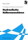 Hydraulische Kolbenmaschinen - eBook