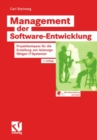 Management der Software-Entwicklung : Projektkompass fur die Erstellung von leistungsfahigen IT-Systemen - eBook