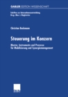 Steuerung im Konzern : Muster, Instrumente und Prozesse fur Mobilisierung und Synergiemanagement - eBook