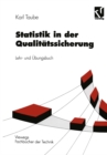 Statistik in der Qualitatssicherung : Lehr- und Ubungsbuch - eBook