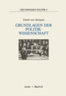 Grundlagen der Politikwissenschaft : Ein Wegweiser - eBook