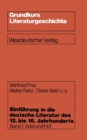 Einfuhrung in die deutsche Literatur des 12. bis 16. Jahrhunderts : Adel und Hof - 12./13. Jahrhundert - eBook