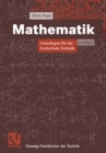 Mathematik : Grundlagen fur die Fachschule Technik - eBook